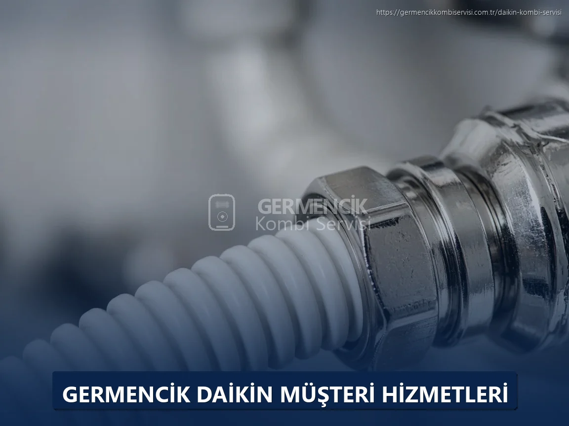 Germencik Daikin Müşteri Hizmetleri